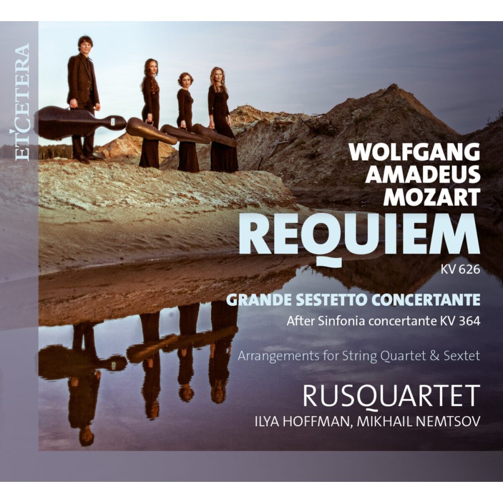MOZART - Rusquartet - Requiem pour solistes, chur et orchestre en ré mi